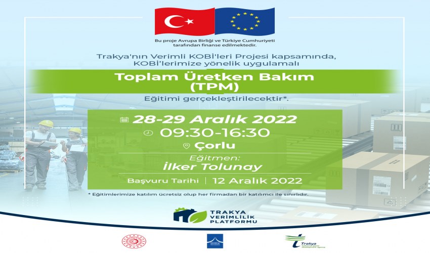 Toplam Üretken Bakım (TPM) Eğitimi Hakkında Duyuru!!!